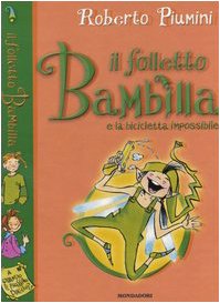 Hardcover Il folletto Bambilla e la bicicletta impossibile Book
