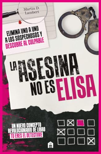 La asesina no es Elisa. Elimina uno a uno los sospechosos y descu...