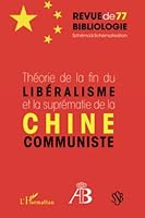 Théorie de la fin du libéralisme et la suprématie de la Chine communiste 2336002639 Book Cover