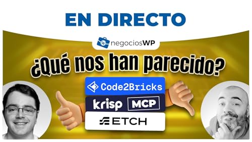 246. &iexcl;Krisp MCP, Etch, Code2Bricks y m&aacute;s!