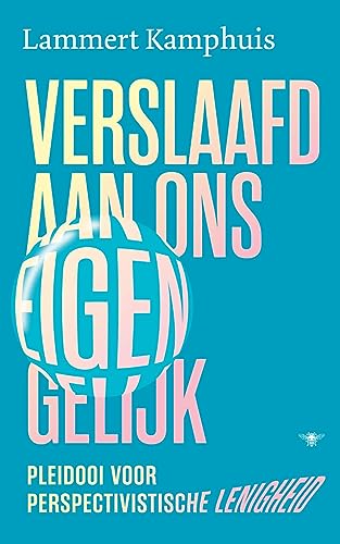 Cover of Verslaafd aan ons eigen gelijk (Dutch Edition)