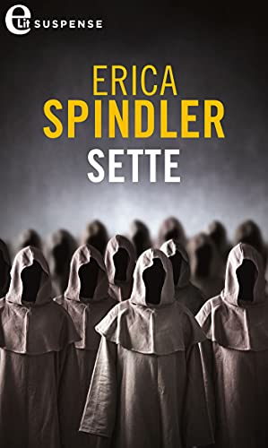 Erica Spindler - Sette (2004)