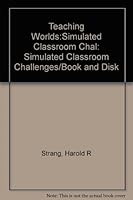 Teaching Worlds: Simulated Classroom Challenges/Book and Disk 0205138187 Book Cover