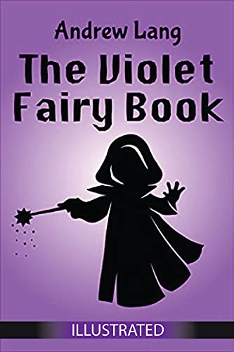 The Violet Fairy Book Illustrated (English Edition)