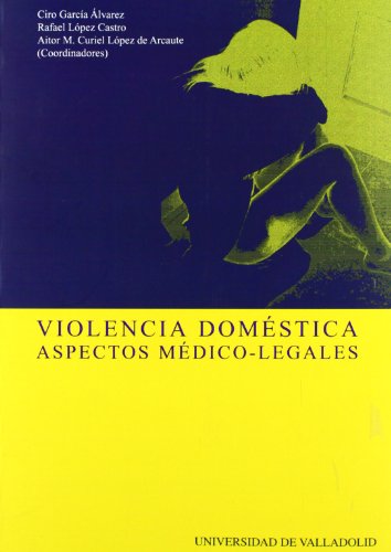 Violencia Domestica: Aspectos Medico-Legales