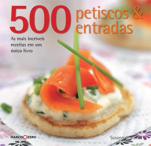 500 petiscos & entradas
