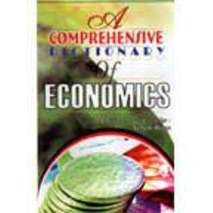A Comprehensive Dictionary of Economics