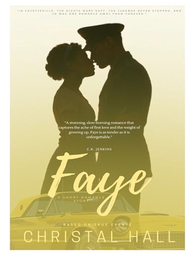 FAYE: A Short Romance Story Based on True Events