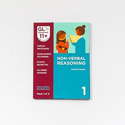 GL Assessment 11 Plus Practice Papers 2025 Non-Verbal Reasoning Pack 1 | UK 11+ Non-Verbal Reasoning Practice Paper | GL Assessment 11+ Practice Books Hold 3 Practice Papers Exam Guidance And Answers