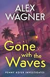  Gone with the Waves