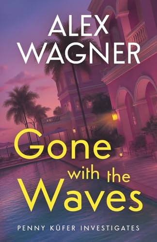  Gone with the Waves