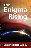 The Enigma Rising