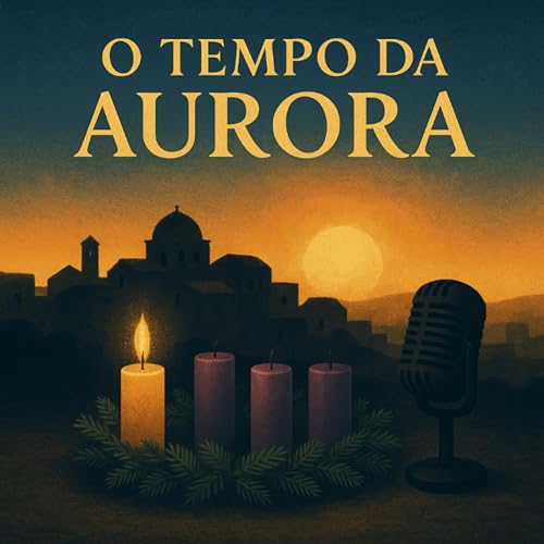 Desperta, Tu que Dormes: O Amado Est&aacute; &agrave;s Portas.