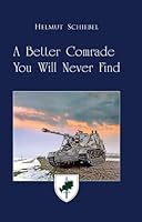 A Better Comrade You Will Never Find 0921991975 Book Cover