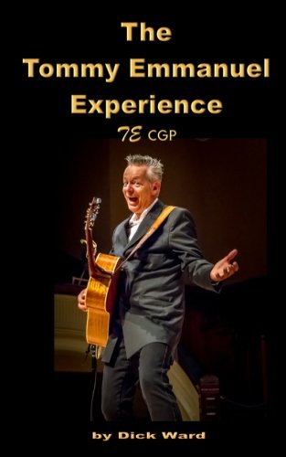 The Tommy Emmanuel Experience TE CGP