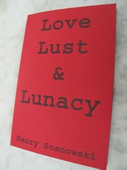 Paperback Love Lust & Lunacy Book