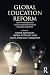 Global Education Reform: How Privatization and Public Investment Influence Education Outcomes