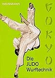 Fachbücher für Judo Band 2: Die JUDO- Wurftechnik ( Gokyo) - Wolfgang Weinmann Zeichner: Gerd Engel Fotograf: G. Voigt 