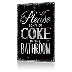 Please Don't Do Coke in the Bathroom
