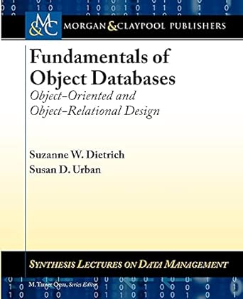 Fundamentals of Object Databases: Object-Oriented and Object-Relational Design book cover