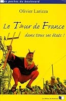 Le Tour de France dans tous ses états! (French Edition) 2352110025 Book Cover