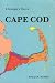 A Geologist's View of Cape Cod