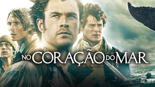 No Coração do Mar