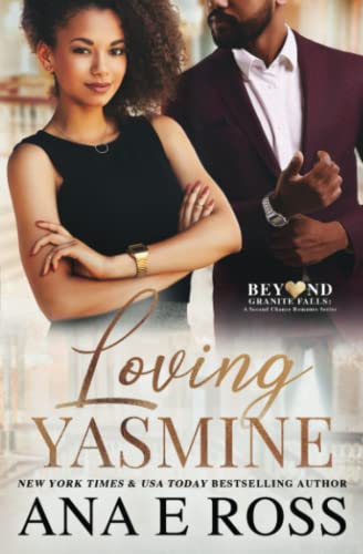 Loving Yasmine (Beyond Granite Falls)