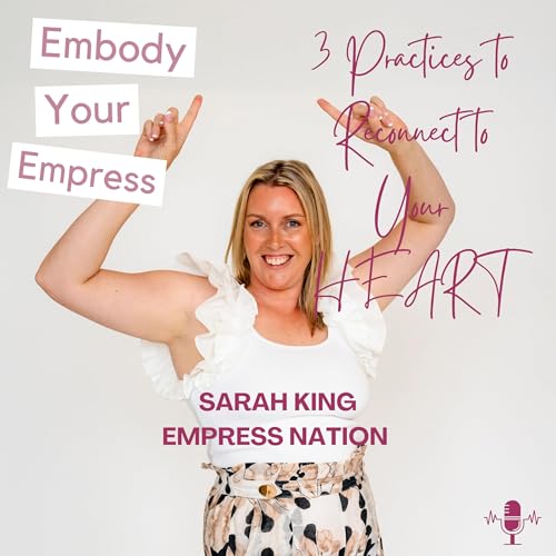 Page de couverture de #38 3 Practices to Reconnect to Your Heart