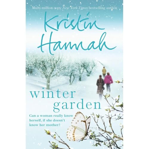 Winter Garden: From The Multimillion Copy Bestselling Author Of The Women, The Four Winds And The Nightingale