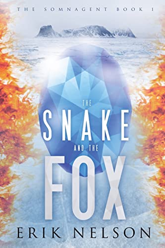The Snake and the Fox 1481086073 Book Cover