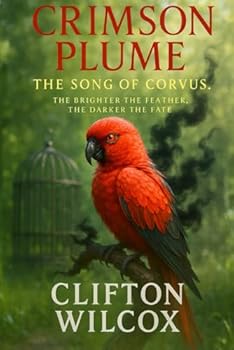 Paperback Crimson Plume: The Song of Corvus Book