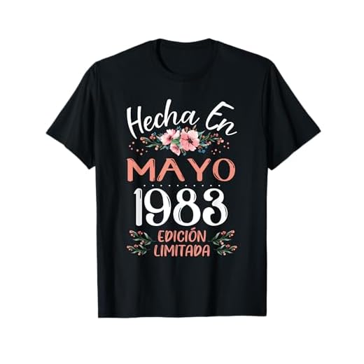 Hecha En Mayo 1983 Mujer Regalo 40 Años Cumpleaños Camiseta