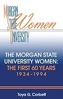 The Morgan State University Women 0984242503 Book Cover