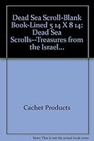 Dead Sea Scroll-Blank Book-Lined 5 1/4 X 8 1/4: Dead Sea Scrolls--Treasures from the Israel... 1561523437 Book Cover