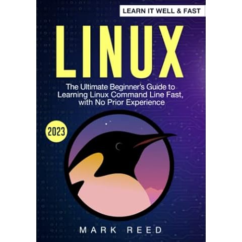 Linux: The Ultimate Beginner’s Guide to Learning Linux Command Line Fast with No Prior Experience Cover