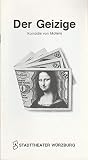 Programmheft Moliere DER GEIZIGE Premiere 7 Dezember 1989 Spielzeit 1989 / 90 - Tebbe Harms Kleen Karina Zimmermann Stadttheater Würzburg 