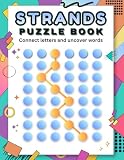 Strands puzzle book: Connect letters and uncover words