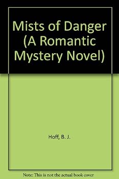 Paperback Mists of Danger (A Romantic Mystery Novel) Book