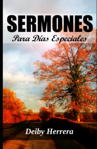 Sermones: para dias especiales (Semones Biblicos) (Spanish Edition)