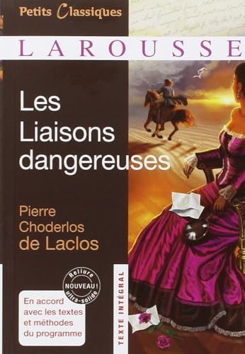 Les Liaisons dangereuses [ Petites Classiques Larousse ] (French Edition)