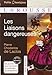 Les Liaisons dangereuses [ Petites Classiques Larousse ] (French Edition)