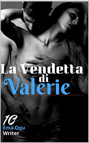 Ema Oqu - La Vendetta di Valerie (Sequel) (2021)