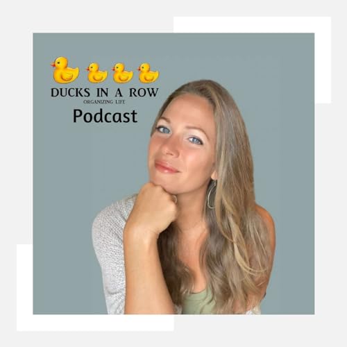 Ducks in a Row: Organizing Life cover art