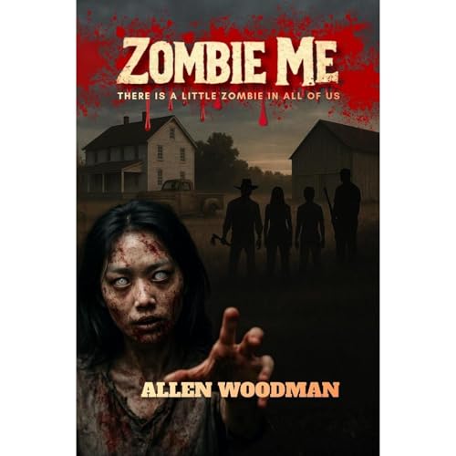 Zombie Me Audiolibro Por Allen Woodman arte de portada