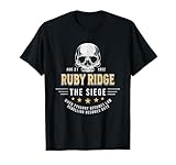 Ruby Ridge The Siege 1992 - Rebellion Becomes Duty T-Shirt