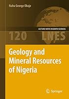 Geology and Mineral Resources of Nigeria 3662519100 Book Cover