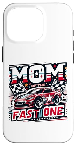 Mama Mom Of The Fast One Birthday 1st���[�X�J�[�t�@�~���[ �X�}�z�P�[�X iPhone 16 Pro �p