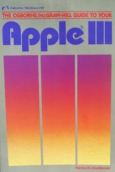 Paperback The Osborne/McGraw-Hill guide to your Apple III Book
