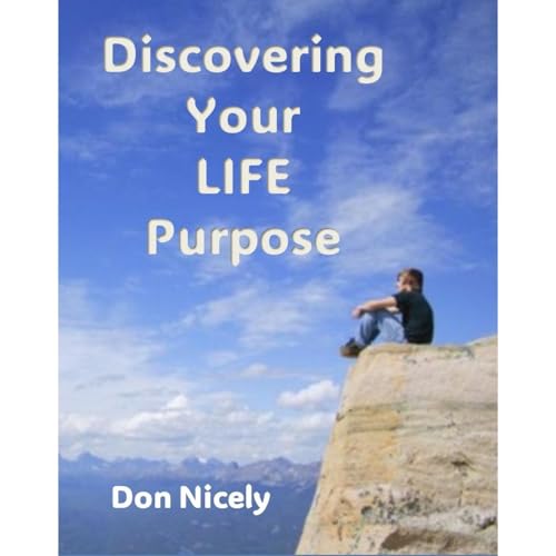 Discovering Your Life Purpose Audiolibro Por Don Nicely arte de portada